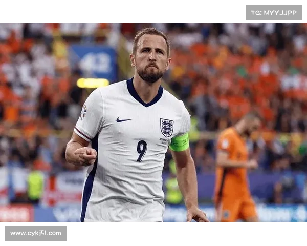 凯恩国家队入选之路：从英格兰青年队到队长之位的成长与挑战